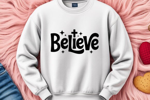 Believe Christian Faith Quote SVG for T-Shirt Designs