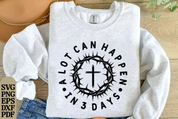 Christian Easter PNG, Faith Quote SVG for T-Shirt Designs