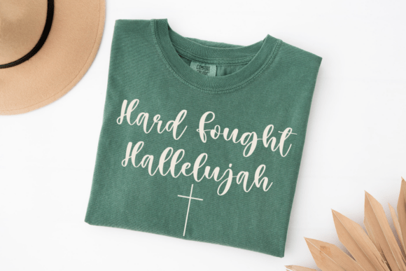 Christian SVG: Hard Fought Hallelujah T-Shirt Designs