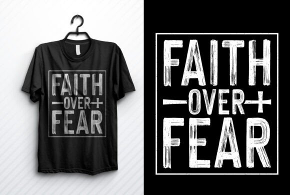 Christian T-Shirt Design Faith over Fear