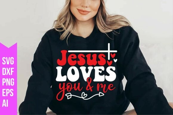 Jesus Loves You Me SVG