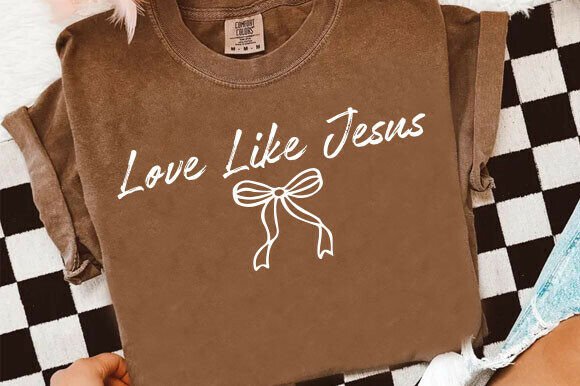 Love Like Jesus PNG: Christian T-Shirt Designs